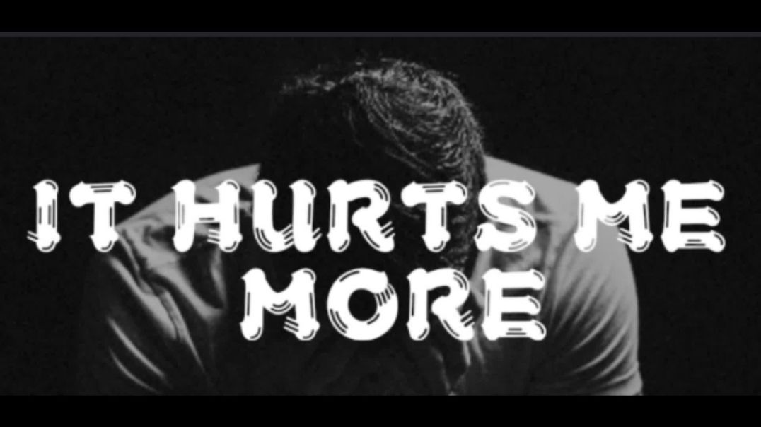 ⁣It Hurts Me More