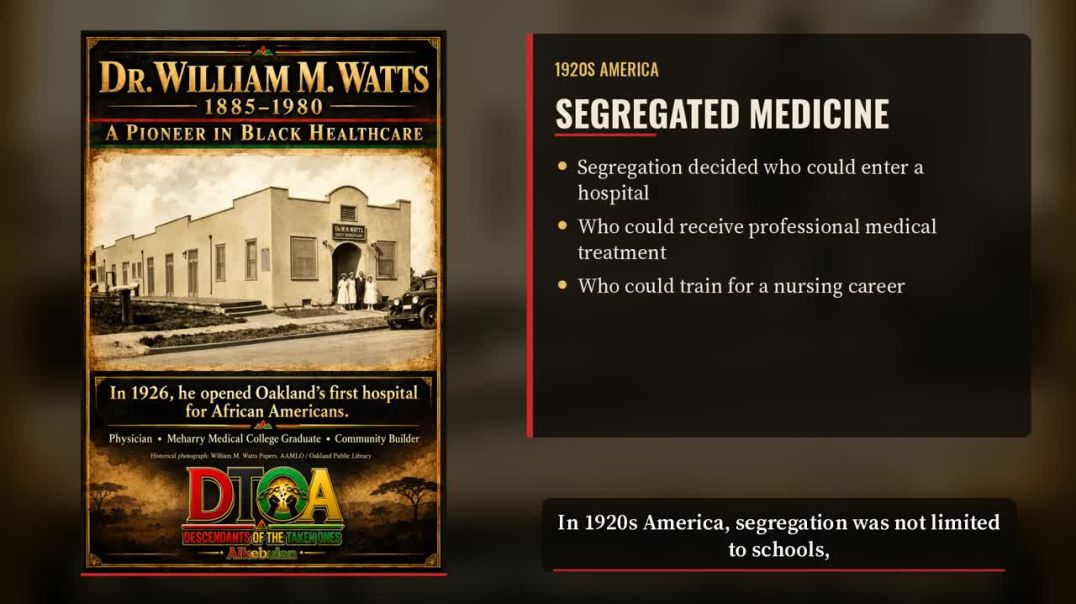 ⁣Dr. William M. Watts The Physician Who Built Oakland’s First Black Hospital