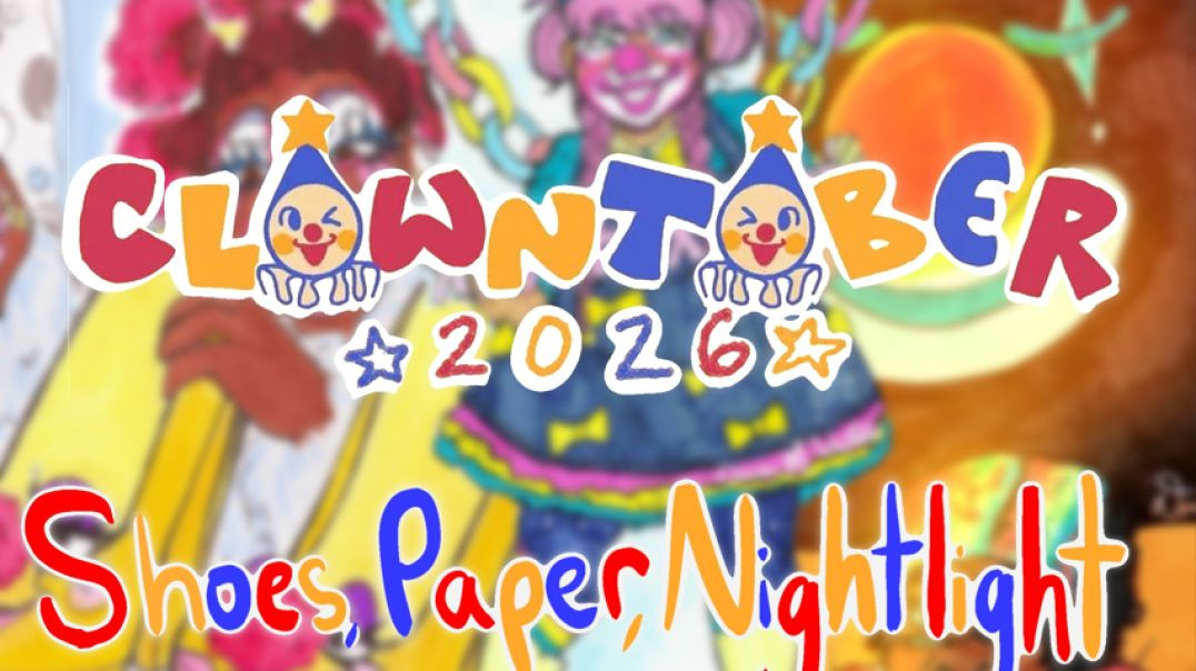 ⁣Clowntober! Days 1-3 (Shoes, Paper and Nightlight)