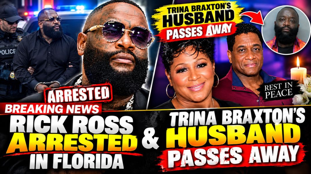 ⁣Breaking News: Rick Ross Arrest and Trina Braxton Huband Von Scales Death!