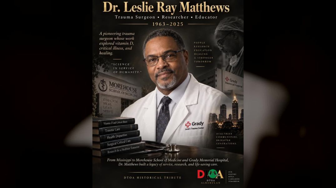 ⁣Dr. Leslie Ray Matthews (1963–2025): The Black Surgeon Who Challenged Conventional Medicine and Brou